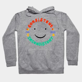 Proudly Consistent Hoodie